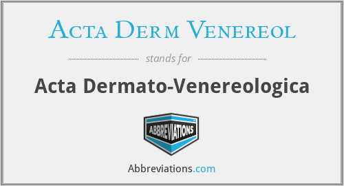 What does ACTA DERM VENEREOL stand for?